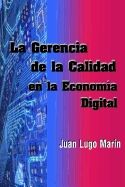 La Gerencia de la Calidad en la Economía Digital