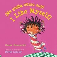 ¡Me gusta como soy! / I Like Myself!