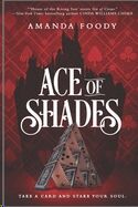 (01) Ace of Shades