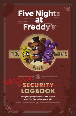 Five Nights at Freddy's - Survival Logbook