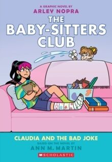 The Baby Sitter Club 15: Claudia an The Bad Joke