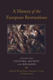 A History of the European Restorations :Vol.1