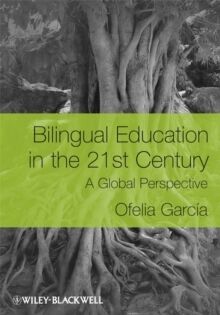 Bilingual education 21st century