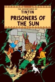 Tintin 14/Prisoners of the Sun (inglés)