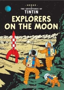 Tintin 17/Tintin explore the Moon (inglés)