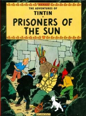 Tintin 14/Prisoners of the sun (inglés)