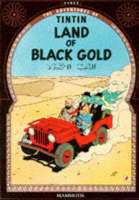 Tintin 15/Land of black gold (inglés)