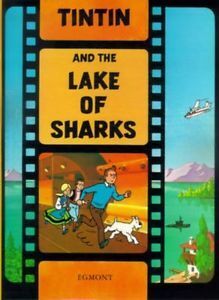 Tintin And The Lake Of Sharks (inglés)