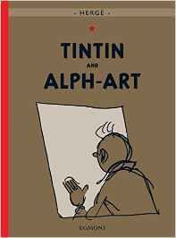 Tintin 24/Tintin & alph art (inglés)