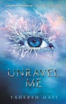 (02) Unravel Me