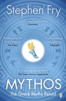 Mythos : The Greek Myths Retold