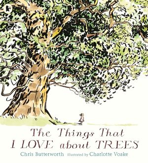 The Things That I LOVE about TREES (A partir de 5 años)