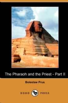 The Pharaoh and the Priest - Part II