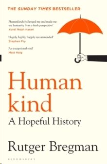Humankind: A Hopeful History
