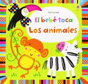 El bebe toca - Los animales