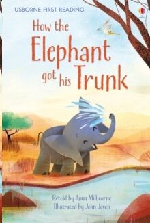 How the Elephant got his Trunk