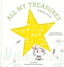 All My Treasures: A Book of Joy
