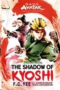 Avatar, The Last Airbender: The Shadow of Kyoshi