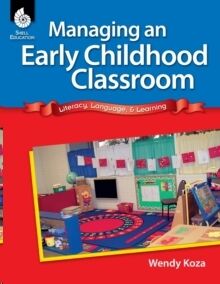Managing an Early Childhood Classroom