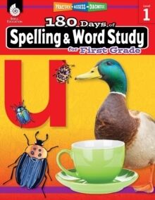 180 Days of Spelling and Word Study for First Grade - Reading - Grade 1