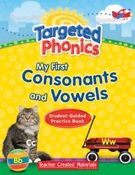 Targeted Phonics: My First Consonants and Vowels - Reading - Grade PK-1