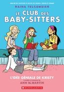 Le Club Des Baby-Sitters: N° 1