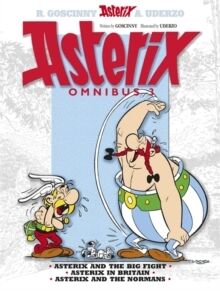 Asterix Omnibus 3: Asterix and The Big Fight, Asterix in Britain, Asterix and The Normans
