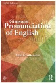 Gimson's Pronunciation of English, 8ed.