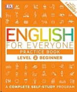 English for Everyone: Level 2: Beginner