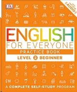 English for Everyone: Level 2: Beginner