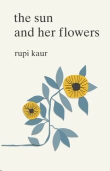 The Sun and Her Flowers