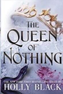 (03) The Queen of Nothing