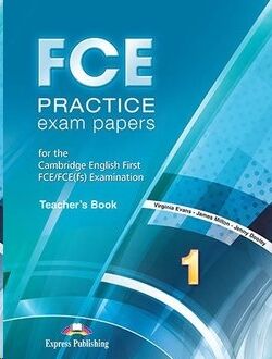 FCE Practice Exam Papers 1 Teacher's Book