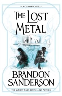 (07) The Lost Metal