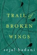 Trail of Broken Wings
