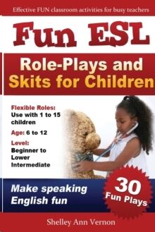 Fun ESL Role-Plays and Skits for Children