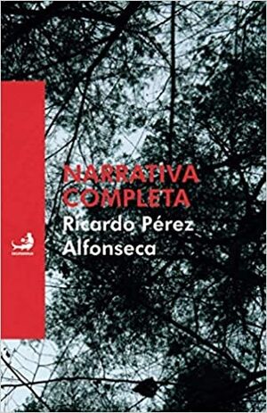 Narrativa completa Ricardo Pérez Alfonseca: Volume 13