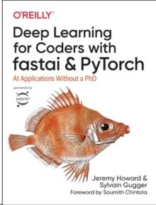 Deep Learning for Coders with fastai and PyTorch