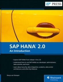 SAP HANA 2.0 : An Introduction