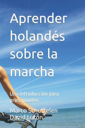 Aprender holandes sobre la marcha
