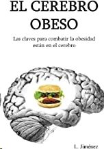 El Cerebro Obeso: