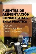 Fuentes de alimentacion conmutadas en la practica