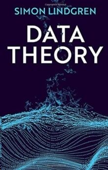 Data Theory : Interpretive Sociology and Computational Methods