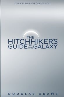 The Hitchhiker's Guide to the Galaxy