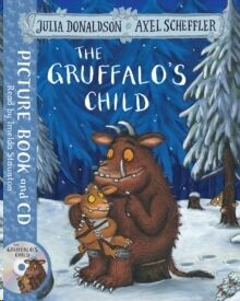The Gruffalo's Child : Book and CD Pack