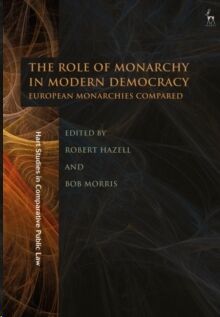 The Role of Monarchy in Modern Democracy