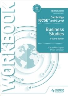 Cambridge IGCSE and O Level Business Studies Workbook 2nd edition