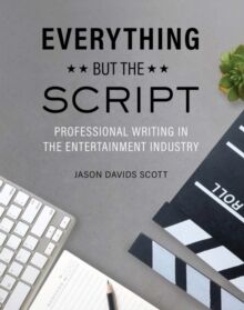 Everything but the Script :
