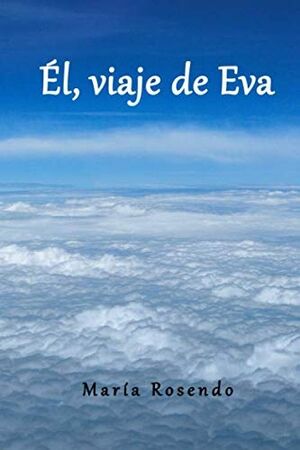 Él, viaje de Eva