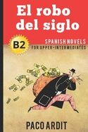 El robo del siglo